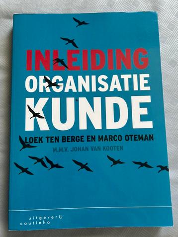 Loek ten Berge - Inleiding organisatiekunde beschikbaar voor biedingen