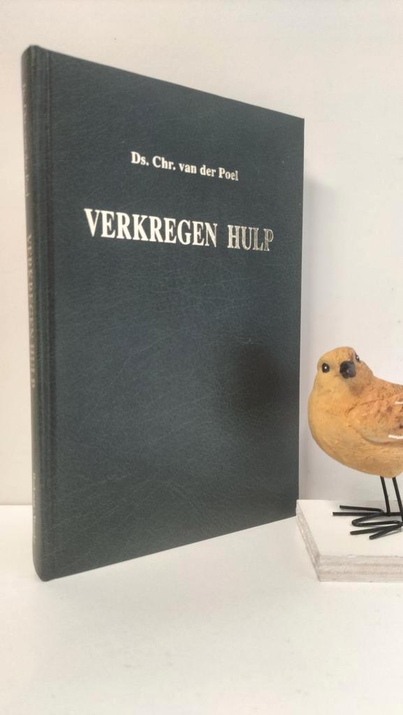 Poel, Ds Chr. Van der; Verkregen hulp, Boeken, Godsdienst en Theologie, Gelezen, Christendom | Protestants, Ophalen of Verzenden