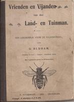 BLIJHAM,G.-VRIENDEN EN VIJANDEN VAN DE LAND- EN TUINMAN 1904, Ophalen of Verzenden