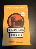 Taco Oosterkamp - Schaamteloos delegeren, Ophalen, Zo goed als nieuw, Taco Oosterkamp