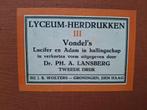 Vondel Lucifer en Adam in ballingschap 1931 Lansberg engel, Gelezen, Ophalen of Verzenden, Nederland, Joost van den Vondel