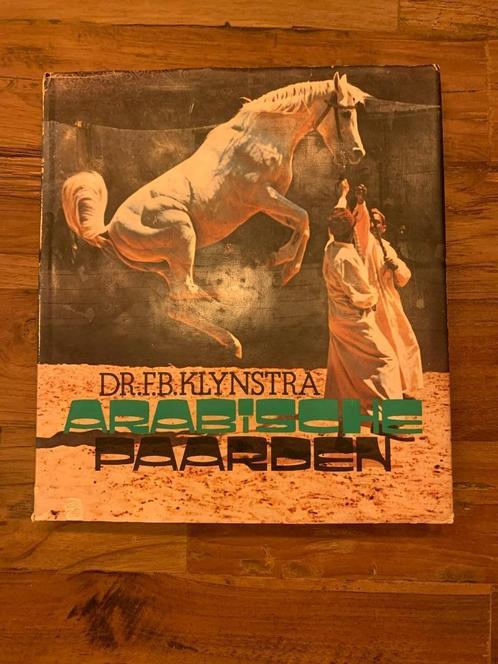 Dr. FB. Klynstra Arabische Paarden, Boeken, Dieren en Huisdieren, Gelezen, Paarden of Pony's, Ophalen of Verzenden