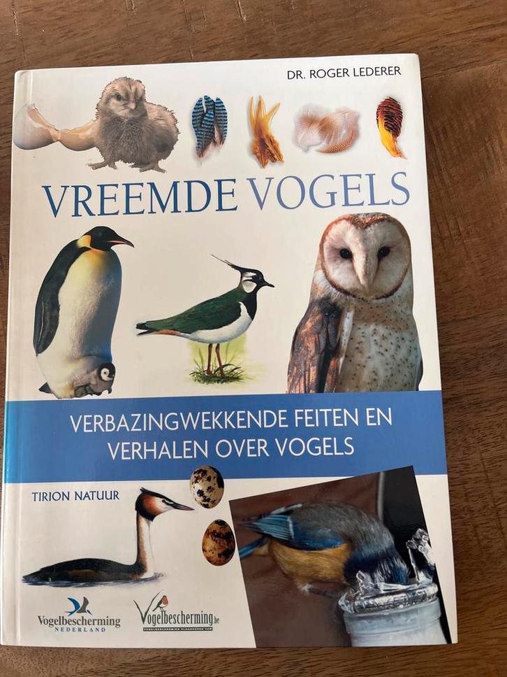 R. Lederer - Vreemde vogels, Boeken, Natuur, Zo goed als nieuw, Vogels, Ophalen of Verzenden