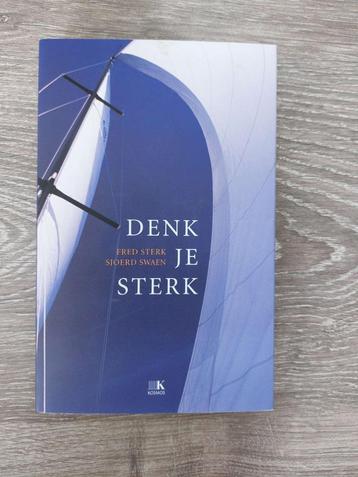 Fred Sterk en Sjoerd Swaen - Denk je sterk    beschikbaar voor biedingen