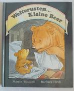 Welterusten...Kleine Beer, Jongen of Meisje, Ophalen of Verzenden, Zo goed als nieuw, Martin Waddell