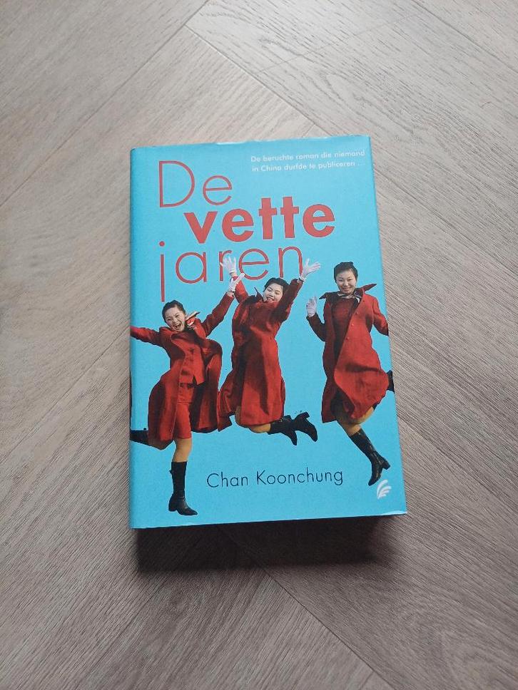 De vette jaren – Chan Koonchung, Boeken, Literatuur, Zo goed als nieuw, Ophalen of Verzenden