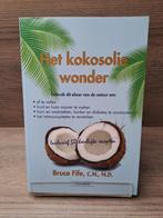 Het Kokosolie wonder - Bruce Fife, Ophalen of Verzenden, Zo goed als nieuw, Dieet en Voeding, Bruce Fife
