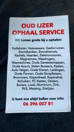 Oud ijzer en metalen gevraagd, Ophalen of Verzenden, Gebruikt, IJzer