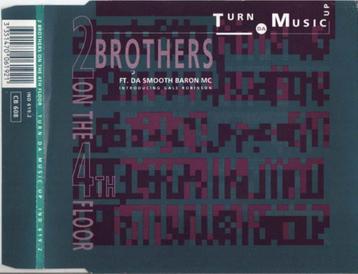 2 Brothers On The 4th Floor - Turn Da Music Up CD Maxi 1991 