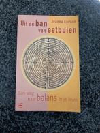 Joanna Kortink - Uit de ban van eetbuien, Joanna Kortink, Sociale wetenschap, Ophalen of Verzenden, Zo goed als nieuw