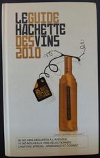 Le Guide Hachette des Vins – 2010, Boeken, Kookboeken, Ophalen, Gelezen, Frankrijk
