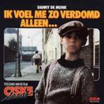 Danny de Munk - Ik Voel Me Zo Verdomd../Hé Stinkerd 7inch NW, 7 inch, Single, Ophalen of Verzenden, Zo goed als nieuw