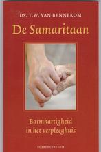 Bennekom, Ds. T.W. v. – De Samaritaan Barmhartigheid in het, Ophalen of Verzenden, Nieuw, Christendom | Protestants
