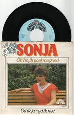 Sonja – Oh Ho, Ik Voel Me Goed, Cd's en Dvd's, Vinyl | Nederlandstalig, Ophalen of Verzenden