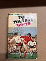 Top voetbal. 69-70 Hans Molenaar, Ophalen of Verzenden, Gelezen, Balsport