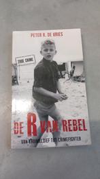 De r van rebel peter r de vries, Boeken, Biografieën, Ophalen of Verzenden, Zo goed als nieuw