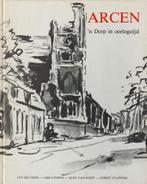 Arcen ’n dorp in oorlogstijd, Ophalen of Verzenden, Zo goed als nieuw