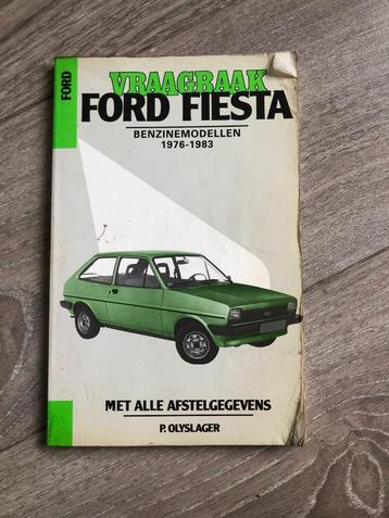 Vraagbaak Ford Fiesta MK1 Benzinemodellen 1976-1983 beschikbaar voor biedingen