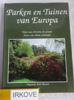 PARKEN EN TUINEN VAN EUROPA * Artis - Historia *, Boeken, Zo goed als nieuw, Tuinontwerpen, Verzenden