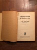 Gesundheitsfürsorge für Mutter und Kind von Dr. med.., Verzamelen, Militaria | Tweede Wereldoorlog, Duitsland, Boek of Tijdschrift