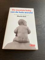 De mooiste baby van de hele wereld - Martin Bril, Ophalen of Verzenden, Zo goed als nieuw, Nederland