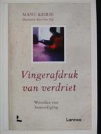 Vingerafdruk van verdriet - Manu Keirse, Boeken, Ophalen of Verzenden, Zo goed als nieuw