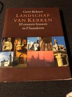 Landschap van Kerken, 10 eeuwen bouwen in Vlaanderen - Geert, Ophalen of Verzenden, Zo goed als nieuw, Architectuur algemeen, Geert Bekaert