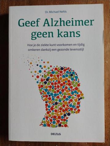 Geef Alzheimer geen kans - Dr. Michael Nehls beschikbaar voor biedingen