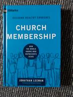 Church Membership - Jonathan Leeman (9Marks), Ophalen of Verzenden, Gelezen, Jonathan Leeman, Christendom | Protestants
