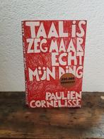 TAAL IS ZEG MAAR ECHT MIJN DING - Paulien Cornelisse, Ophalen of Verzenden, Gelezen, Paulien Cornelisse