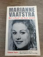 Marianne vaatstra het verhaal van haar moord, Boeken, Gelezen, Ophalen of Verzenden