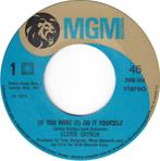 Gloria Gaynor - (If You Want It) Do It Yourself (Single), Gebruikt, 7 inch, Single, Ophalen of Verzenden