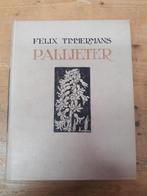 Felix Timmermans, Anton Pieck, Pallieter, Ophalen of Verzenden, Gelezen