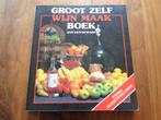 Groot zelf wijn maak boek - Jan van Schaik, Jan van Schaik, Ophalen of Verzenden, Zo goed als nieuw, Overige onderwerpen