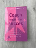 Coach jezelf naar succes - Talane Miedaner, Ophalen of Verzenden, Zo goed als nieuw