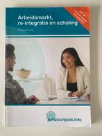 Theorieboek Arbeidsmarkt, re-integratie en scholing, Overige niveaus, Nederlands, Ophalen of Verzenden, Zo goed als nieuw