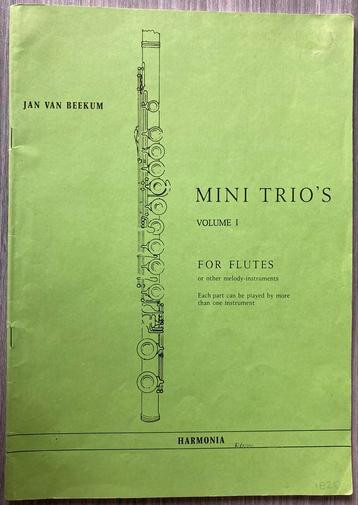 MINI TRIO’S Volume 1 FOR FLUTES - Jan van Beekum beschikbaar voor biedingen