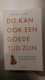 Roek Lips - Dit kan ook een goede tijd zijn, Ophalen of Verzenden, Zo goed als nieuw, Roek Lips