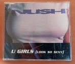 Nush-U girls (look so sexy), 1 single, Verzenden, Dance, Maxi-single