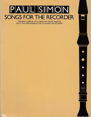 PAUL SIMON - SONGS FOR THE RECORDER beschikbaar voor biedingen