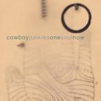 COWBOY JUNKIES cd ONE SOUL NOW, Ophalen of Verzenden, 1960 tot 1980, Gebruikt