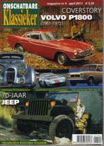 OK 4 2011 : Volvo P1800 - Fiat 127 - Jeep - Citroen TA - VW, Gelezen, Algemeen, Ophalen of Verzenden, Onschatbare Klassieker