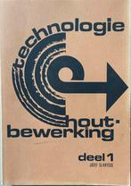 Houtbewerking, Technologie Boeken, Ophalen of Verzenden, Zo goed als nieuw