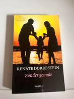 Renate Dorrestein - Zonder genade, Boeken, Ophalen of Verzenden, Gelezen, Renate Dorrestein, Nederland