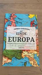 James Kirchick - Het einde van Europa, Europa, James Kirchick, Ophalen of Verzenden, Zo goed als nieuw