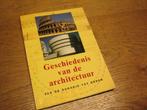 Boek Geschiedenis v d Architectuur Van de Oudheid tot Heden, Nieuw, Architectuur algemeen, Ophalen of Verzenden, Jan Gympel