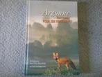 Argonne / Rik Desmet (2001; natuurbehoud NO Frankrijk ), Boeken, Natuur algemeen, Ophalen of Verzenden, Zo goed als nieuw