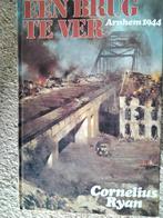 Een Brug Te Ver - Arnhem 1944, Ophalen of Verzenden, Cornelius Ryan, Overige onderwerpen, Tweede Wereldoorlog