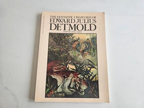 the fantastic creatures of Edward Julius Detmold, Boeken, Sprookjes en Fabels, Zo goed als nieuw, Ophalen of Verzenden