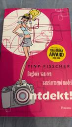 Tiny Fisscher - Ontdekt!, Boeken, Ophalen of Verzenden, Zo goed als nieuw, Tiny Fisscher